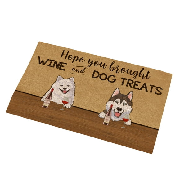 Matastic Hope You Brought Whisky and Dog Treats Doormat Welcome Mat House Warming Gift Home Decor Gift for Dog Lovers Gift for Wine Lovers Funny Doormat Gift Idea Choose Size 